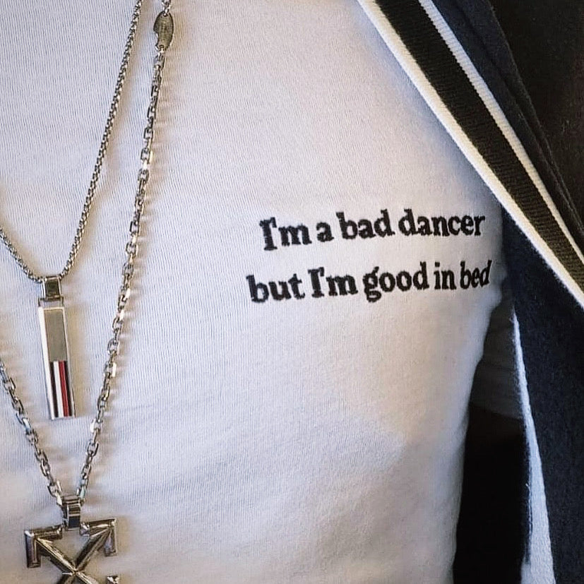 Bad dancer