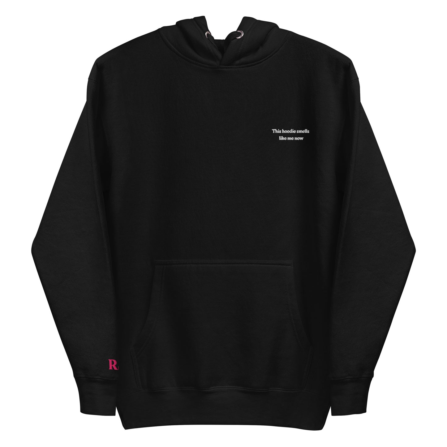 This hoodie smells like me now