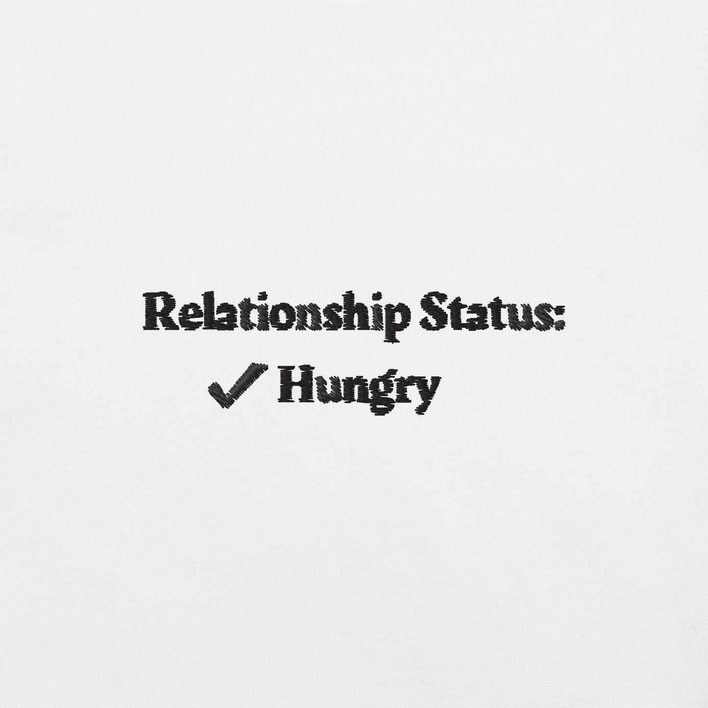 Relationship status ✔️ Hungry