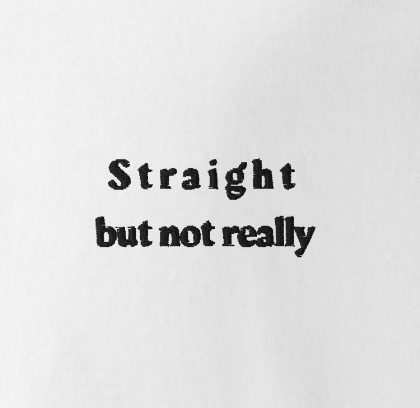 Straight but not really