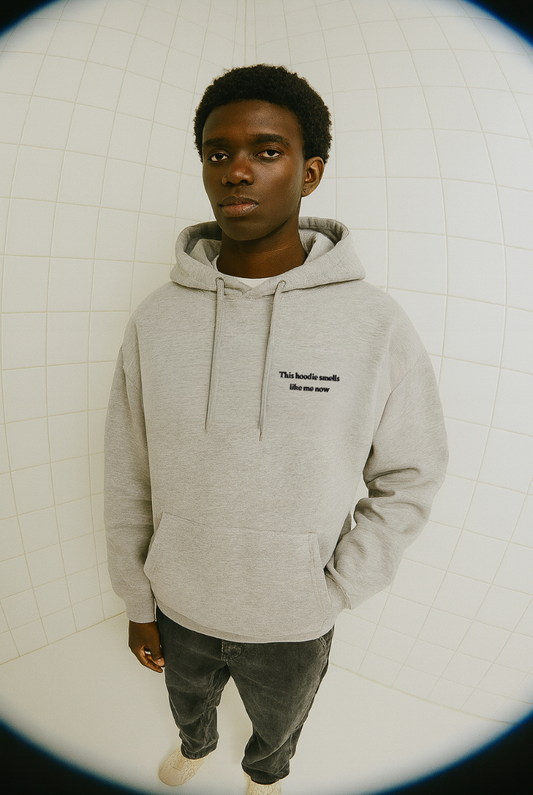 This hoodie smells like me now