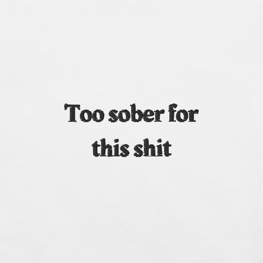 Too sober