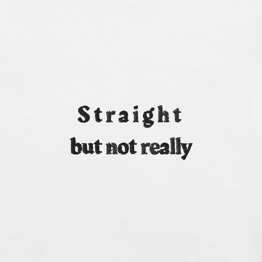 Straight but not really